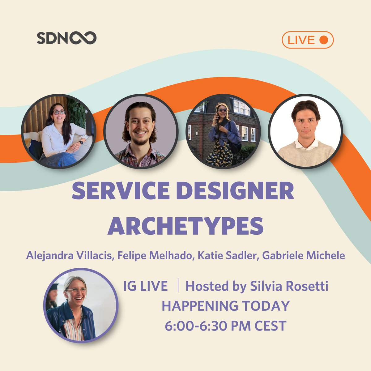 ⏰ Less than 3 hours to go for our upcoming IG Live 'Service Designer Archetypes' with our host Silvia Rosetti SDN ambassadors, Alejandra Villacis, Felipe Melhado, Katie Sadler and Gabriele Michele! 🌟 See you all: instagram.com/servicedesignn… #ServiceDesign #DesignThinking