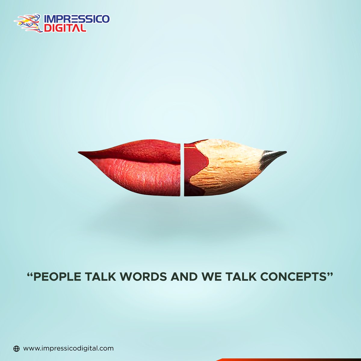Forget words, let's talk concepts that convert!

We craft campaigns that go beyond words, using powerful ideas to make your brand stand out from the crowd. Ready to turn heads and drive results?  Contact Now!

#ImpressicoDigital #ConceptMarketing #BeyondTheOrdinary #360Digital