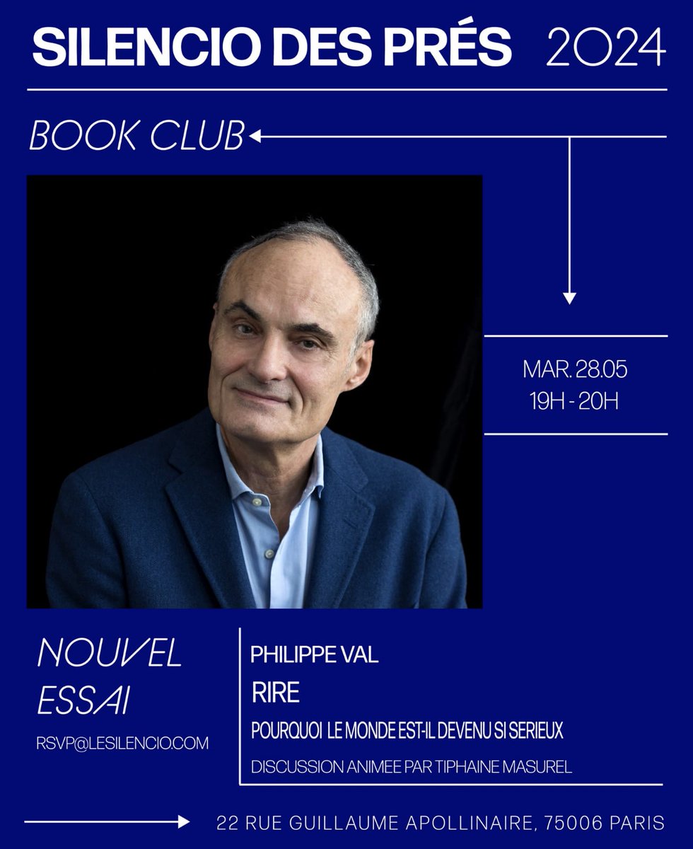 Pourquoi le monde est-il devenu si sérieux ? 🗓️ Rendez-vous le 28 mai au Silencio des prés pour retrouver Phillipe Val autour d'une discussion aux côtés de Tiphaine Masurel, à l'occasion de la sortie de son livre « Rire ».