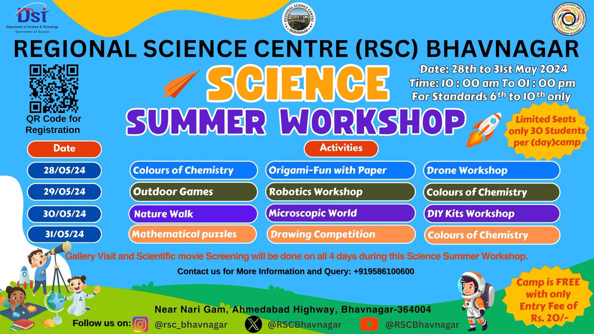 It sounds like you're interested in participating in a summer workshop at #RSCBhavnagar. RSC stands for #RegionalScienceCentre. They often offer workshops in various activities like Colours of Chemistry,Robotics Workshop,Microscopic World,Drawing Competition,Mathematical Puzzle.