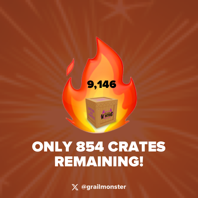 The crate burn count is now 9,142! Just love seeing new monsters emerge from a burn! 🔥👹
