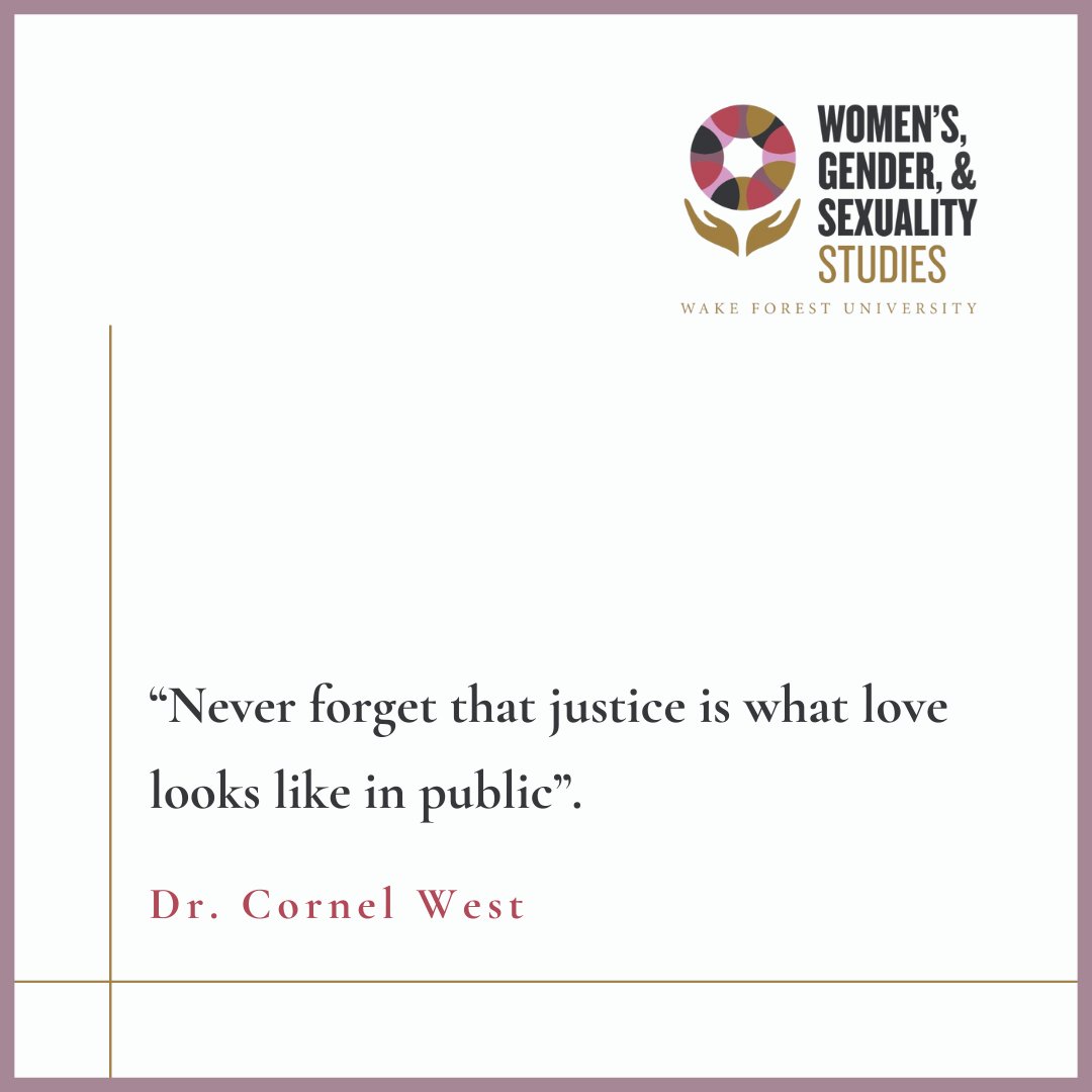 wfuwgss's tweet image. 💜
#wednesdaywisdom #wgss #socialjustice #cornelwest