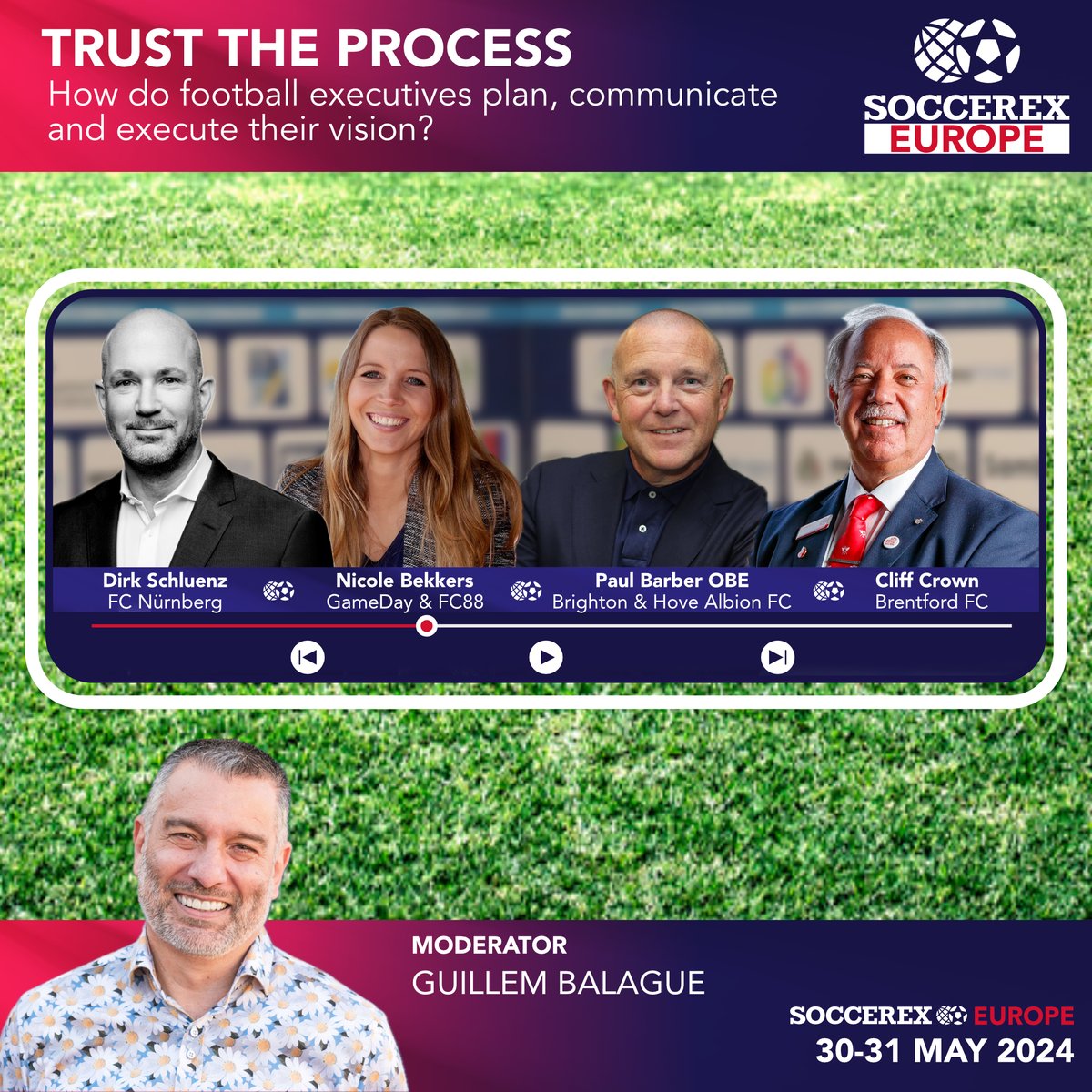 "Trust the process"

We are just 7 days away from welcoming top speakers and guests to #soccerexeurope, this May 30th - 31st, at the <a href="/cruijffarena/">Johan Cruijff ArenA</a> !

Panellists include:

🗣️ Dirk Schluenz
🗣️ Nicole Bekkers 
🗣️ Paul Barber OBE
🗣️ Cliff Crown

🎙️ Moderated by <a href="/GuillemBalague/">Guillem Balague</a>