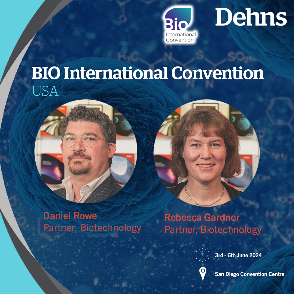 Dehns_IP's tweet photo. Daniel Rowe and Rebecca Gardner, Partners in the Dehns Biotechnology Group, are heading to San Diego at the start of June for the 2024 @BIOConvention. To arrange a meeting with Daniel or Rebecca, please click here: https://t.co/rKH7uSBVnL https://t.co/DxouPTczVs
