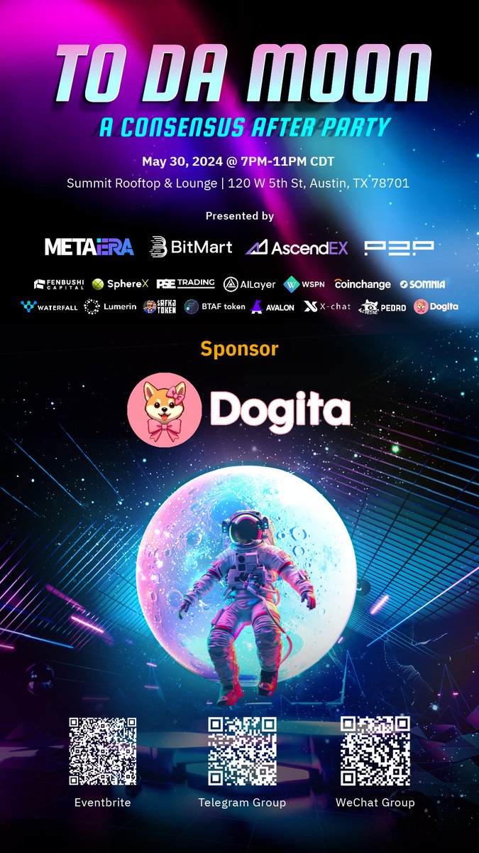 MetaEraCN's tweet photo. 🤝 我们非常高兴地宣布@missdogita 作为"TO DA MOON" - #Consensus2024 年度最受瞩目After Party的联合主办方！🌕✨

🎫 预注册：https://t.co/8SQcytEdlJ

🌐 Dogita 是最近在币安智能链 (BSC) 上引起热潮的最新 meme 币，计划稍后迁移到以太坊 (ETH) 网络。除了变��有趣、流行和受人喜爱外，Dogita 还被设计为类似于今天最大的热门代币，如狗狗币 (Dogecoin)、Flok、Bonk 和 PEPE，但带有女性化的特色。Dogita 拥有独特的特征，使其在当前的其他币种中脱颖而出。它即将推出一个巨大的 NFT 系列，特色是最可爱的设计。

🚀 不要错过这个星际夜晚，充满太空元素的顶级表演以及和 #web3 大咖的见面交流，快来加入我们的宇宙狂欢吧！

#ToDaMoon #DOGITA $DOGA #CryptoEvents #Austin