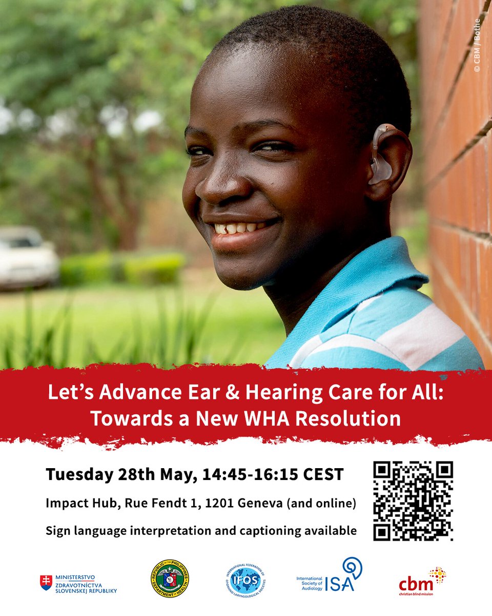 Join our hybrid #WHA77 side-event on #EarAndHearingCare co-hosted by @MisiaSr @DOHgovph @Audiology_ISA #CBM and more - with contributions @AlarcosC + @ShellyChadha1 @WHO + @Satish_Mishra_ @_ATscale + @WFDeaf_org among others. Please register here: cbm.org/get-involved/w… #UHC