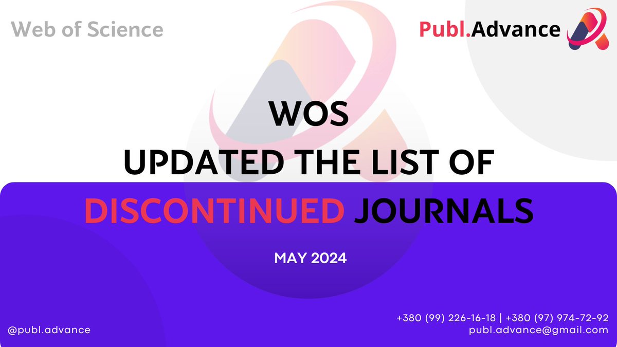 ☝🏻 A new list of excluded Web of Science journals for May 2024 has been released. WoS updates the lists once a month.

Read more on our official Facebook page 📷 facebook.com/publ.advance/ 

#publadvance #wos #impactfactor #JCR #PhD #science