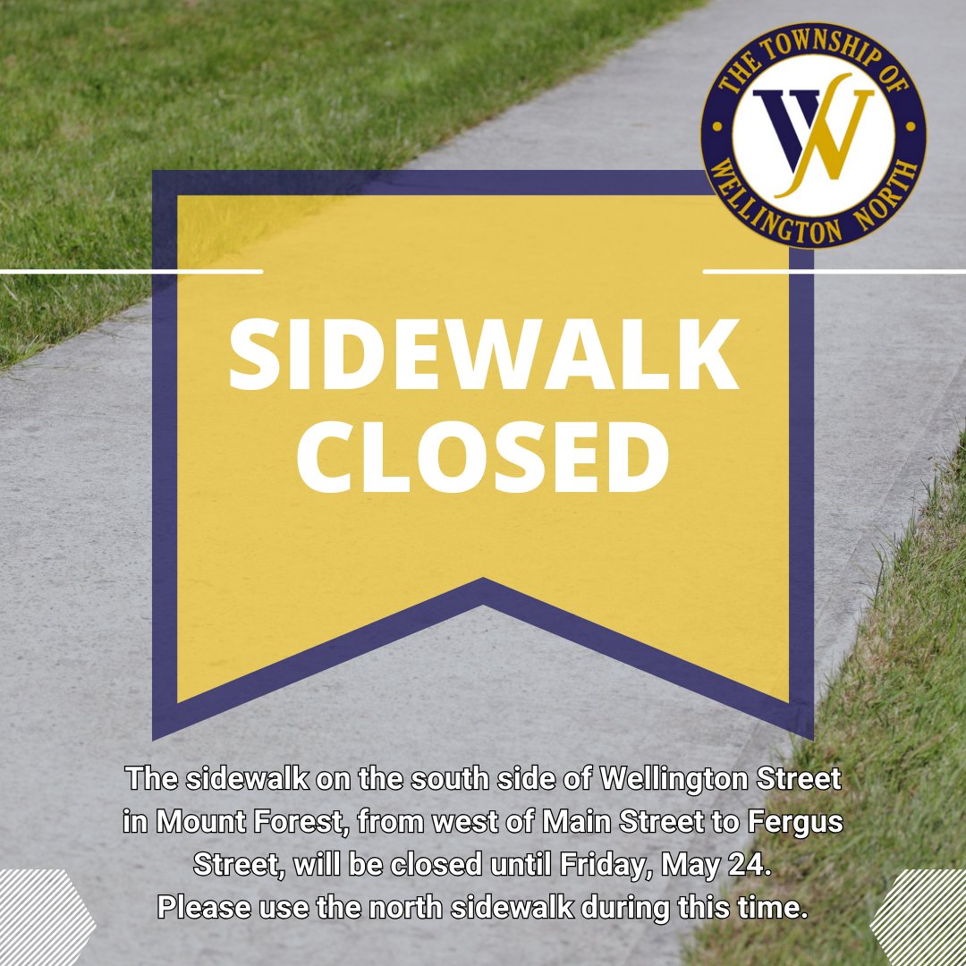 🚧 Attention Mount Forest! 🚧 The sidewalk on the south side of Wellington Street, from west of Main Street to Fergus Street, will be closed until Friday, May 24. Please use the north sidewalk during this time. Thanks for your cooperation! 🙏