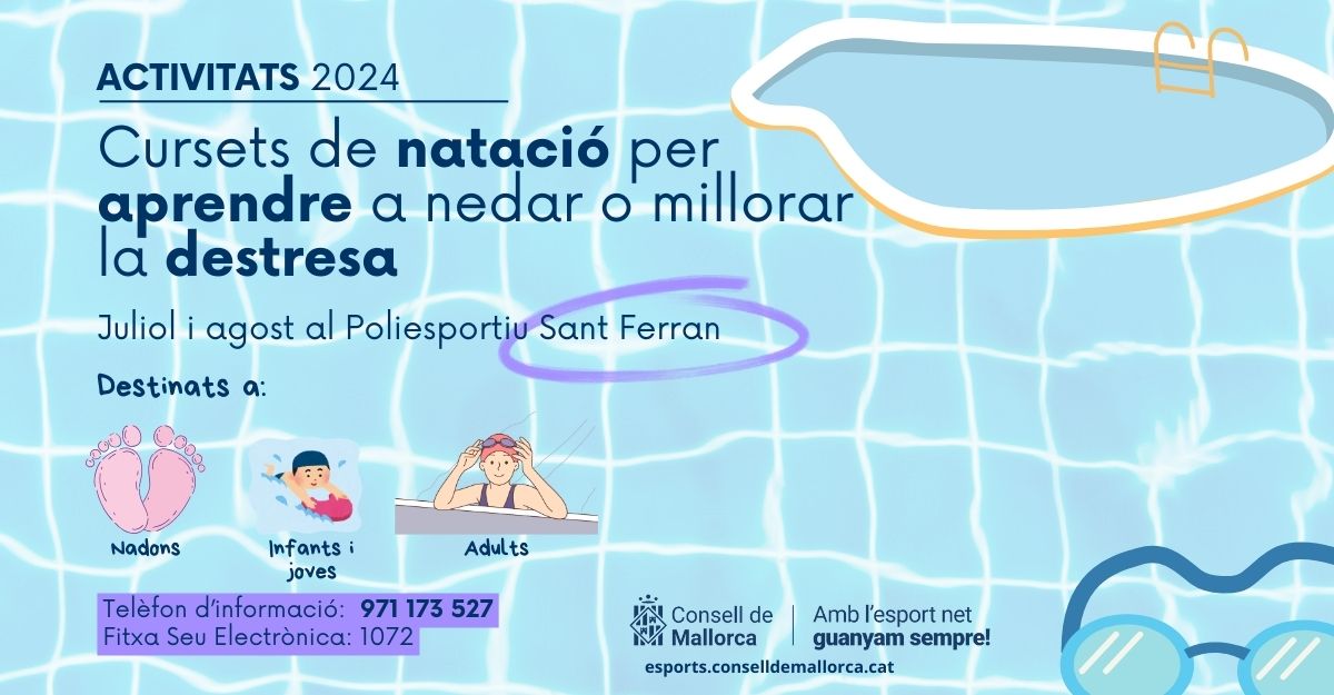 Plans d'estiu❓ Cursets de #natació del @ConselldeMca al #PoliesportiuSantFerran, per aprendre o millorar la destresa en el medi aquàtic. 🏊 Nadons, infants/joves i adults. 📲Consultau la informació i feis la vostra preinscripció a: esports.conselldemallorca.es/-/cursets-nata…