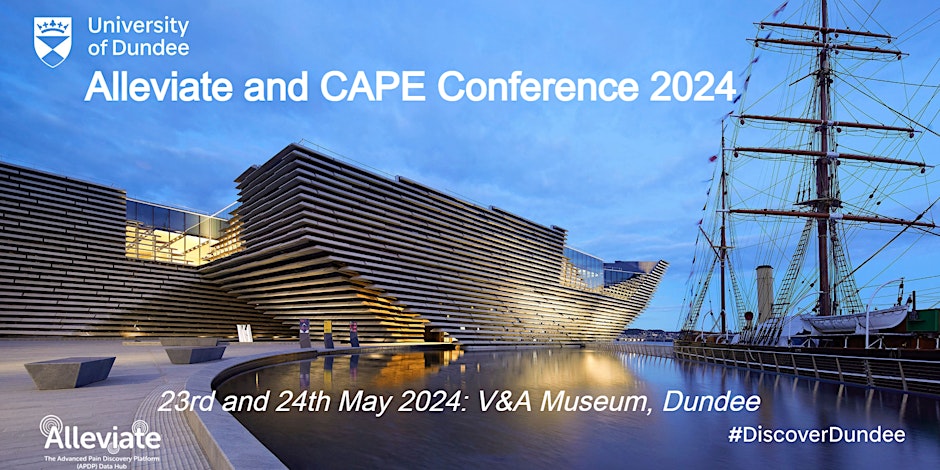 Not long until the first joint Alleviate and CAPE Conference begins at @VADundee. We look forward to welcoming internationally recognised pain researchers and patient members to this exciting event! 🎙⏰#painresearch #patientinvolvement #APDP @MsApdp @Dataonamission @UoDMedicine