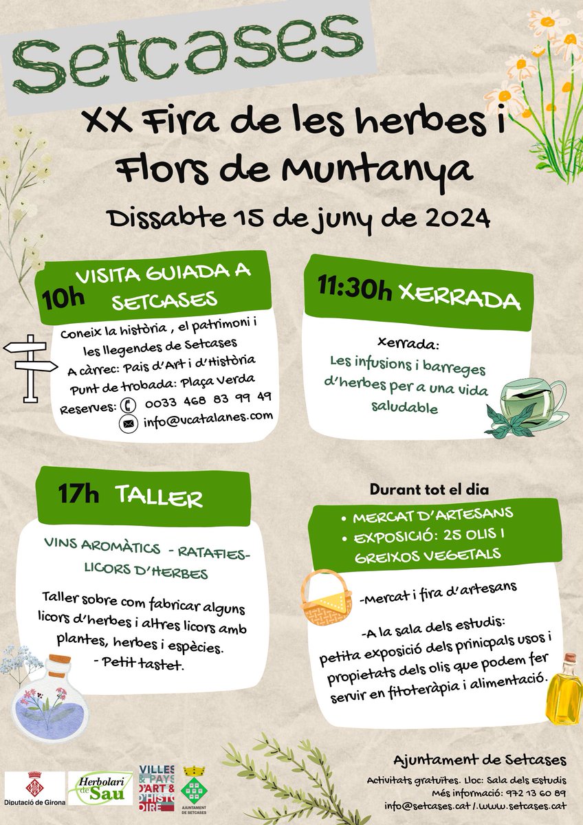 Dissabte 15 de  juny de 2024, vine a gaudir de la primavera a Setcases!

Mercat d’artesans, exposició dels usos dels olis, visita guiada, xerrada: Les infusions i barreges d’herbes per a una vida saludable i taller de vins aromàtics, ratafies i licors d’herbes.