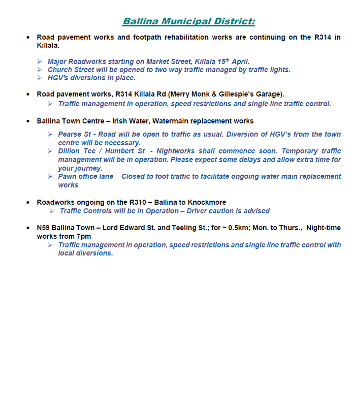 Please see attached list of traffic disruptions for this week commencing May 20th. (Click/Tap on image to enlarge) Please exercise caution at the site of any road works. We regret the inconvenience caused. For more: mayo.ie/en-IE/Your-Cou…