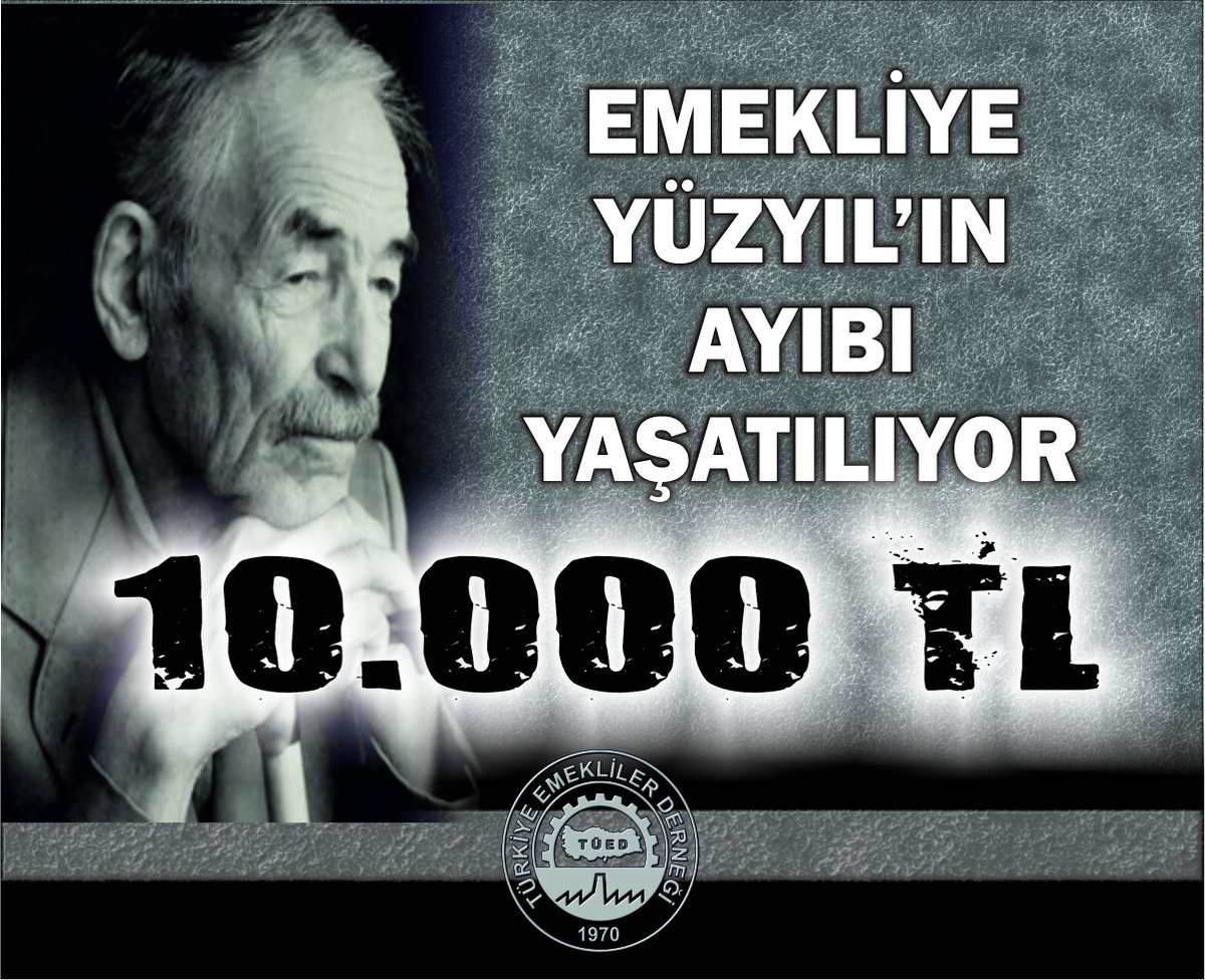 TAGIMIZ 👇 #10BinTLİnsanlıkAyıbı İnsanca yaşanacak bir maaşa sahip olamayan EMEKLİNİN; Yaşadığı sıkıntıların ısrarla görmezden gelinmesi her şeyden önce bir insanlık ayıbı olup, Yeni Türkiye Yüzyılına Yakışmamaktadır.