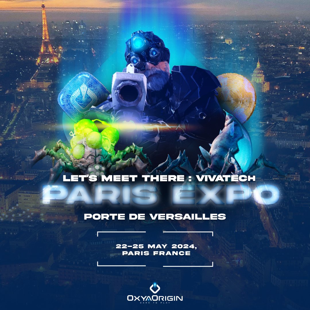 🎮Oxya Origin is thrilled to announce our attendance at Vivatech Paris.

Come and see the game on May 25th.

4 tickets offered if you Like, RT, and comment below 👇 (1 for holders)

Winners will be announced on May 23rd.