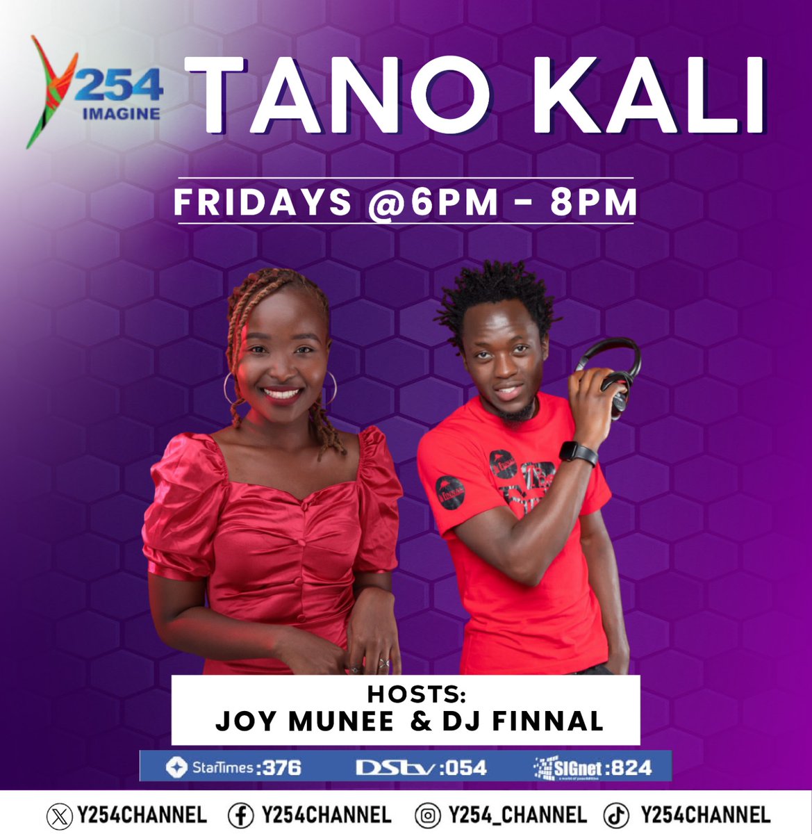 Watch TANO KALI every Friday from 6:00PM, hapa ndio tunaanzisha wikendi! #TanoKali ^EB