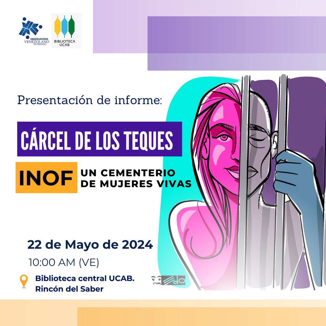 Hoy en la PB de la Biblioteca de la UCAB el @oveprisiones estará presentando un informe sobre múltiples denuncias de violaciones de DDHH a las privadas de libertad en el Instituto Nacional de Orientación Femenina la única cárcel de mujeres de Vzla, ubicada en Los Teques.