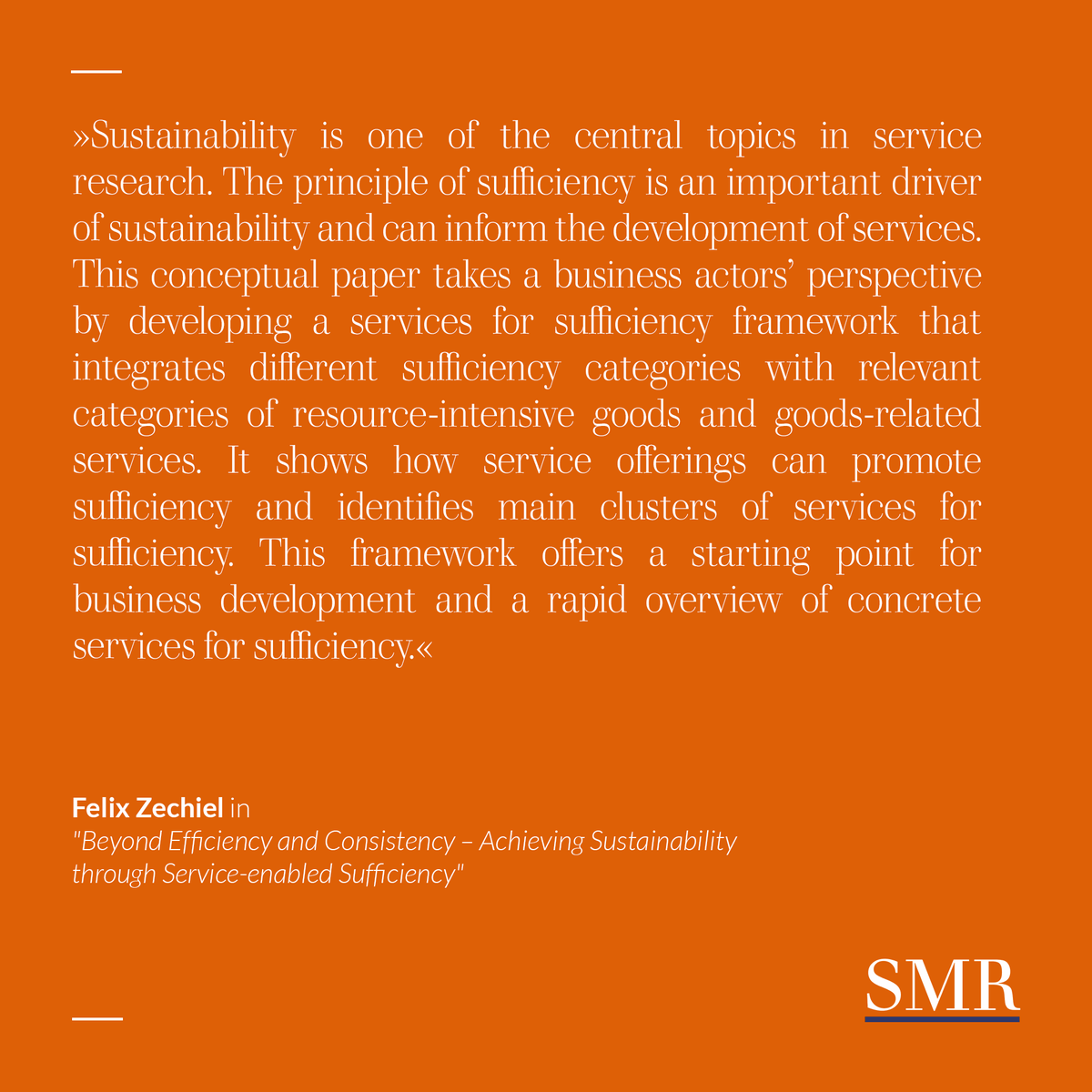 journal_smr's tweet photo. Can #services be used to achieve sustainable and sufficient outcomes? Although those concepts might not seem closely related at first sight, #SMR author Felix Zechiel suggests otherwise. https://t.co/g8gNMpDu4I