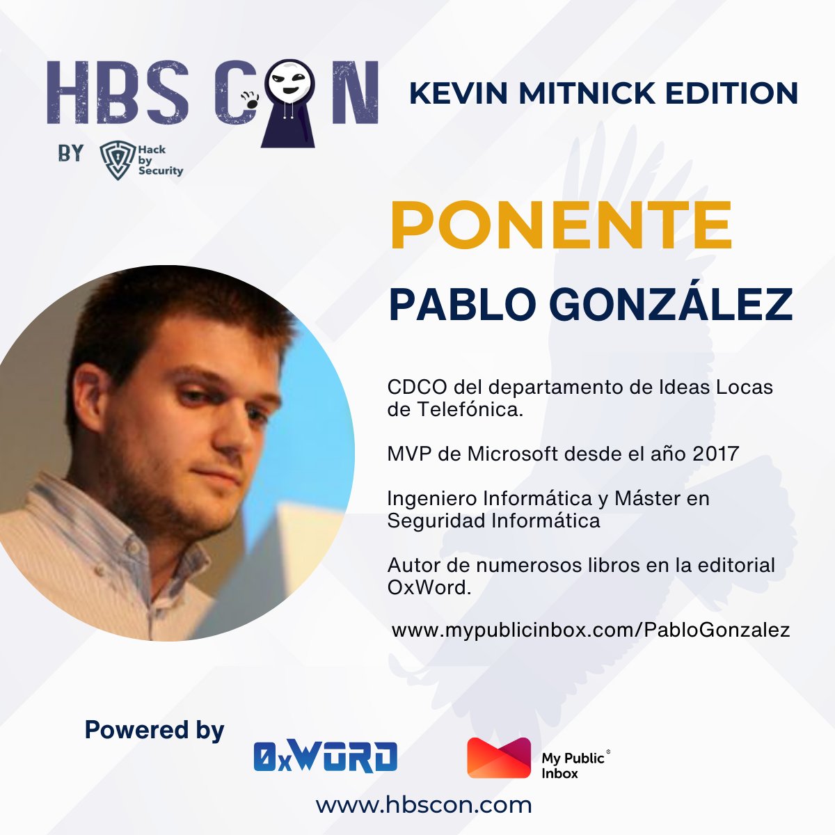 HackbySecurity's tweet photo. PONENTE @hbscon Powered @mypublicinbox &amp; @0xWORD🛡️

@pablogonzalezpe trabaja en Ideas Locas de @Telefonica📱,Director del Máster de Seguridad de la @UEuropea,#MVP de @Microsoft,autor de libros📚de #0xWORD y un largo etcétera

Gracias Pablo por tu apoyo😉

https://t.co/o3hIDFLkTR https://t.co/S5DhrosudM
