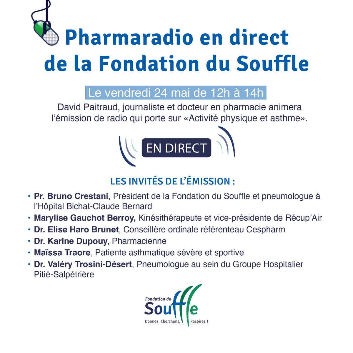 📢RDV le 24/05 : 12h à 14h "Activité physique et l'asthme" 
En direct de la Fondation du Souffle une émission animée par le journaliste David Patraud et le Pr. Bruno Crestani, Président de la Fondation du Souffle et pneumologue.
👉 pharmaradio.fr/pharmaradio
#souffle #lesouffle #fds