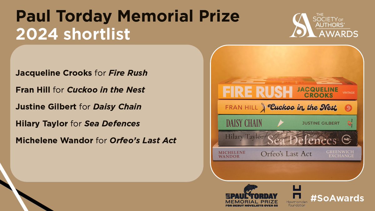 ✨The Paul Torday Memorial Prize shortlist: Jacqueline Crooks for Fire Rush Fran Hill for Cuckoo in the Nest Justine Gilbert for Daisy Chain Hilary Taylor for Sea Defences Michelene Wandor for Orfeo's Last Act