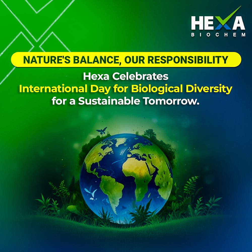 On International Day for Biological Diversity, we at Hexa Biochemicals reaffirm our commitment to sustainability and responsible innovation. #HexaBiochem #InternationalDayForBiologicalDiversity #Sustainability #BiochemistryForABetterWorld #ChemicalTechnology