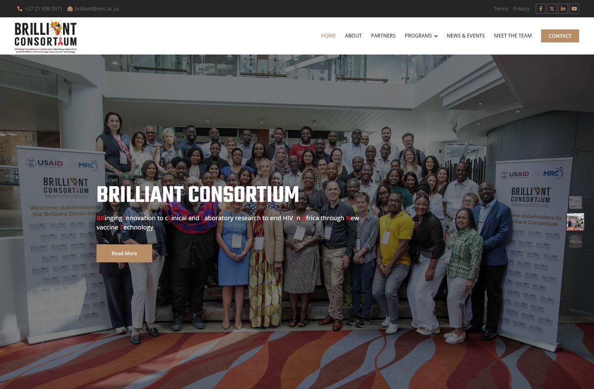We are excited to announce the launch of the BRILLIANT Consortium website brilliant.samrc.ac.za The BRILLIANT Consortium constitutes a multi-disciplinary collaboration with the overall objective of developing and evaluating HIV vaccine candidates from the African continent.