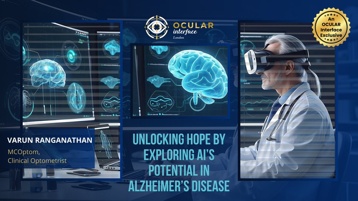 Unlocking Hope by Exploring AI’s Potential in Alzheimer’s Disease

Author: Varun Ranganathan, MCOptom
Clinical Optometrist

Read the article: ocularinterface.com/unlocking-hope…

#AlzheimersAwareness #EarlyDetection #AIinHealthcare #NeurodegenerativeDiseases #EyeBiomarkers #DiGiTALhealth