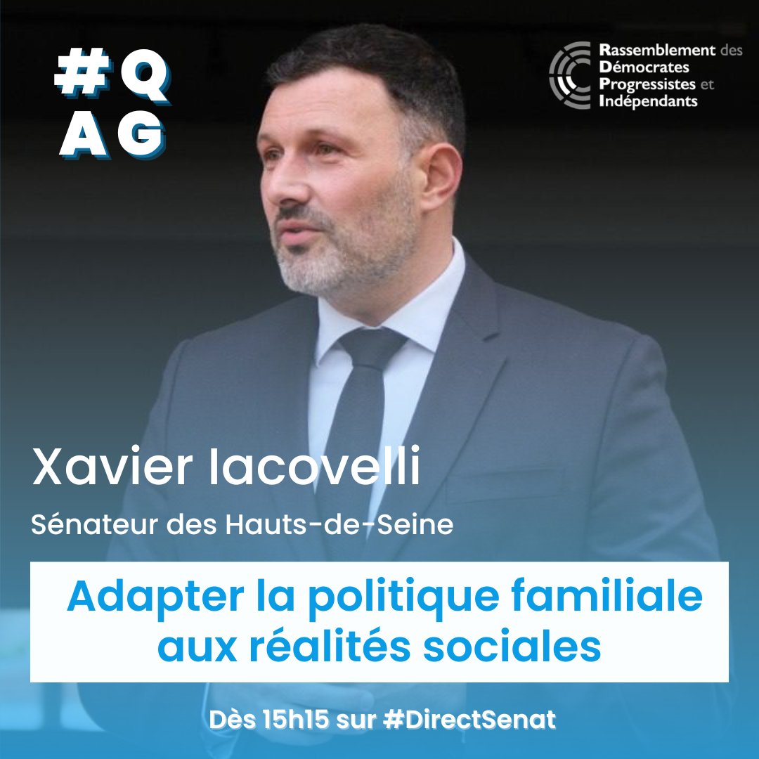 #QAG #DirectSenat 🗣️ @iacovellixavier interrogera le #gouvernement sur les évolutions à apporter aux politiques publiques pour mieux accompagner les familles. ▶️ Dès 15h15 sur : videos.senat.fr/direct