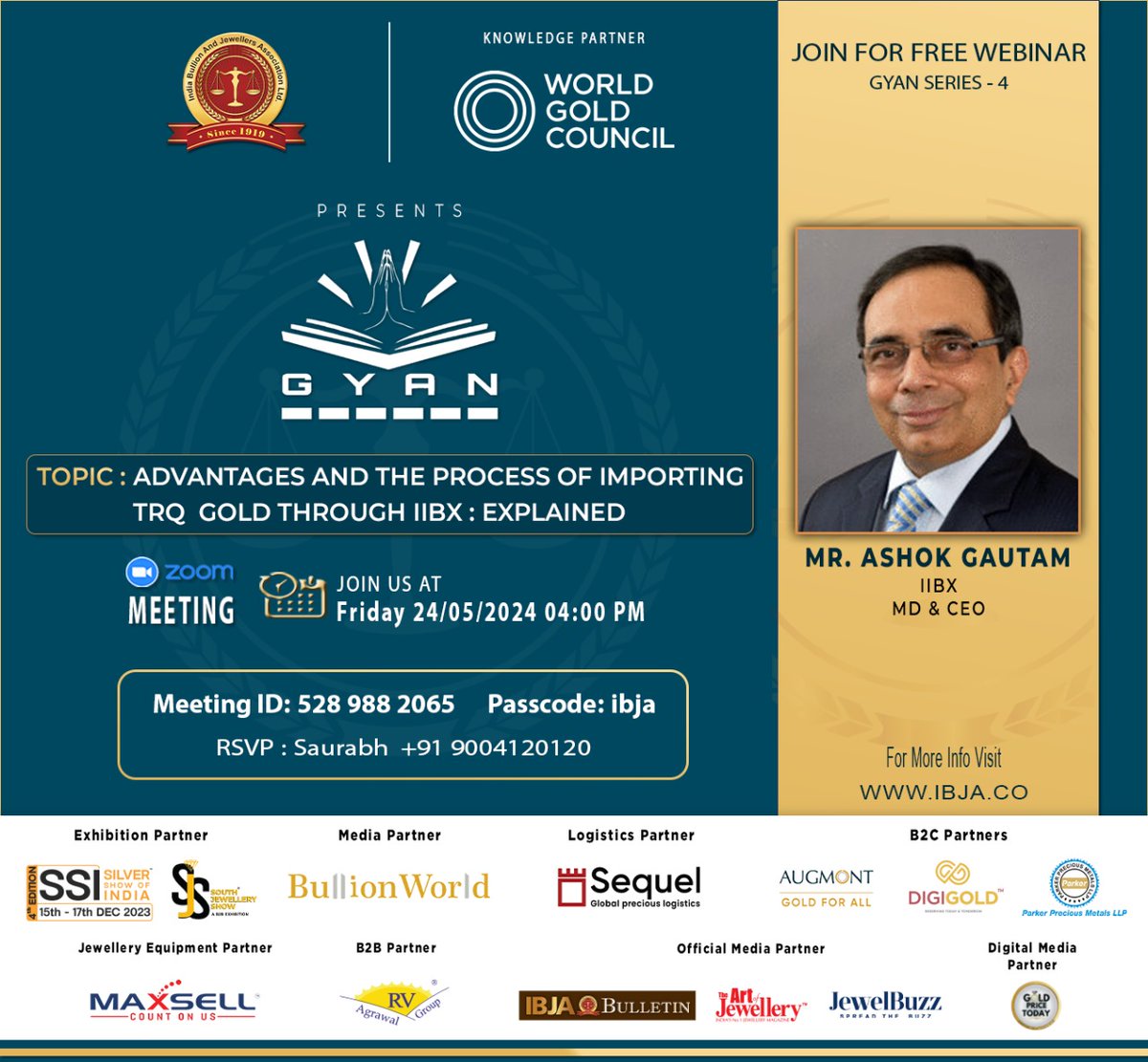 India Bullion and Jewellers Association (IBJA) LTD & World Gold Council is inviting you to a scheduled Zoom meeting. Topic: Advantages and the process of Importing TRQ Gold through IIBX : Explained Time: May 24 Friday, 2024 04.00 PM India. Meeting Link-