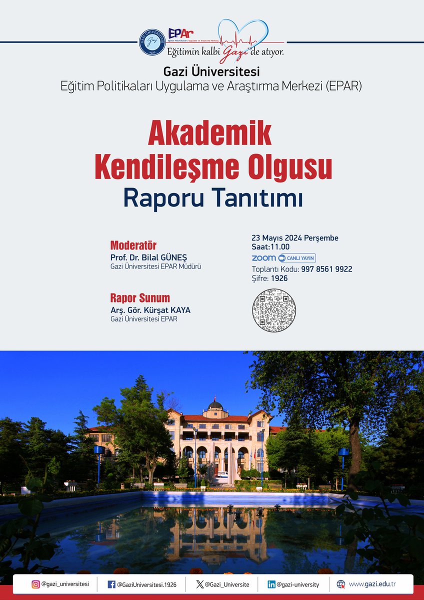 Gazi EPAR tarafından düzenlenecek olan “Akademik Kendileşme Olgusu Rapor Tanıtımı”, Prof. Dr. Bilal GÜNEŞ moderatörlüğünde Arş. Gör. Kürşat KAYA tarafından ele alınacaktır. Sizleri de aramızda görmek bizi mutlu edecektir.