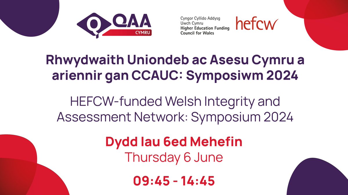 Mewn partneriaeth â Rhwydwaith Uniondeb ac Asesu Cymru a ariennir gan @HEFCW, mae QAA yn cynnal yr ail Symposiwm Uniondeb Academaidd ddydd Iau 6ed Mehefin rhwng 09:00-14:45. Cofrestru 👉 eur.cvent.me/L27Ok