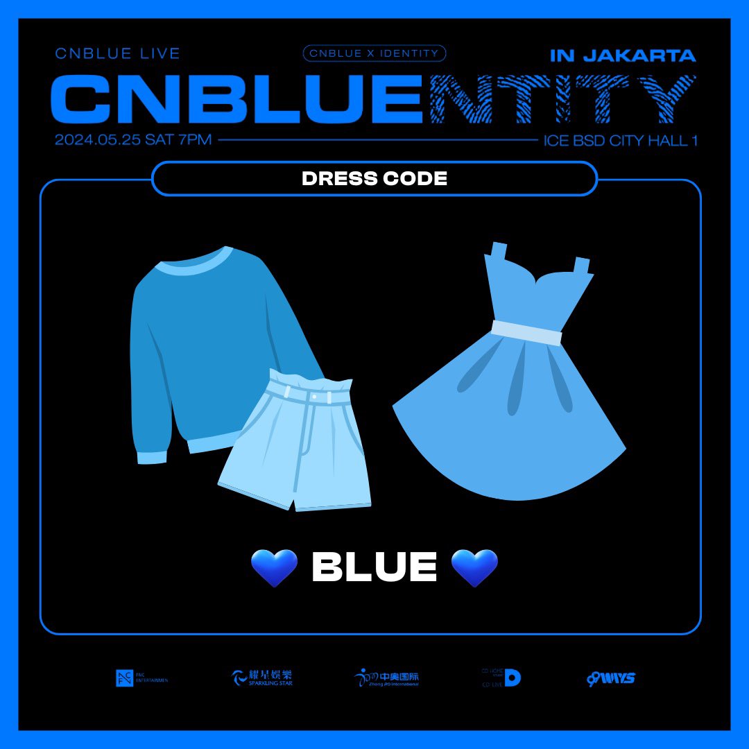 🎸 BOICE, let’s paint the night blue! 💙 For the CNBLUE LIVE ‘CNBLUENTITY’ IN JAKARTA , we’re encouraging everyone to wear 💙 BLUE 💙. 

Let’s make it a sea of blue! 🌊✨

Tickets are available at bit.ly/cnbluentityinj…

#CNBLUE #씨엔블루 #CNBLUENTITY
#CNBLUENTITYinJKT