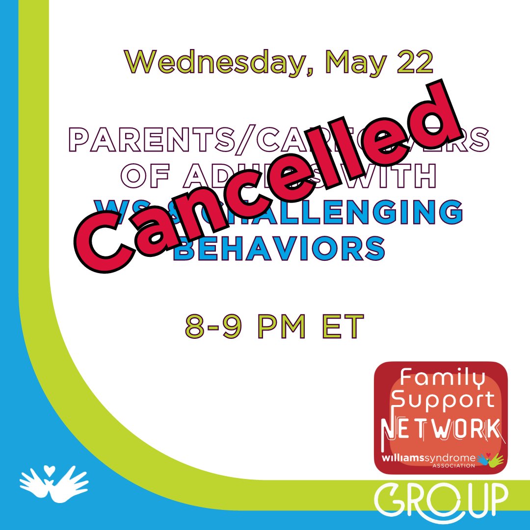 Due to unforeseen circumstances, we need to cancel this month's meeting. The group will resume next month.

There's no ONE way to have WS. Dealing with mood swings, angry outbursts, and personality changes? Join the WS &amp; Challenging Behaviors group! 💙❤️💚