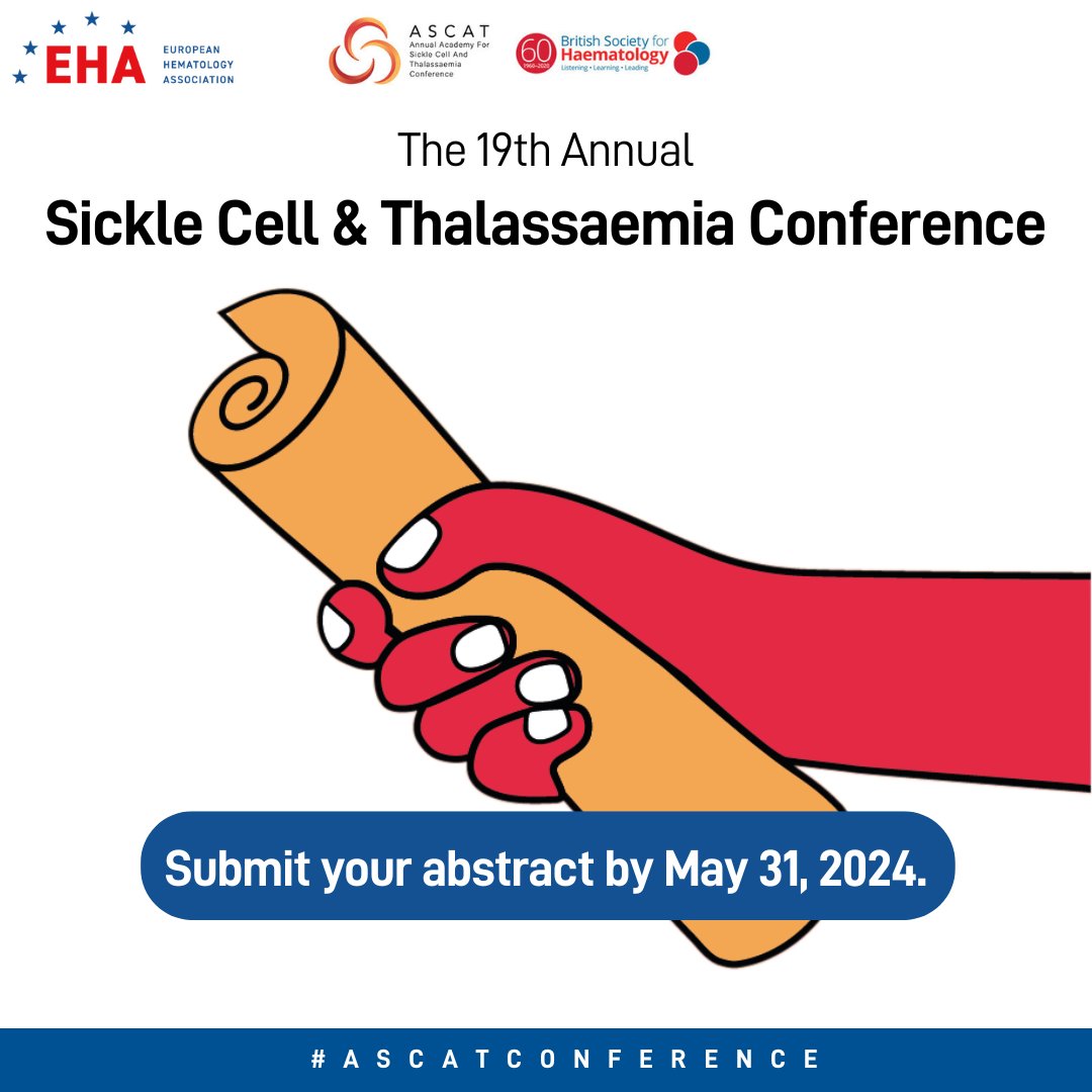 1 week left to submit your abstracts to #EHA-@ascatconference-@BritSocHaem #ASCAT2024. Provide your work, discuss your results, and help promote the latest advances in diagnosis, treatment, and emerging fields in hemoglobinopathies. Submit your abstract: eha.fyi/ASCAT2024