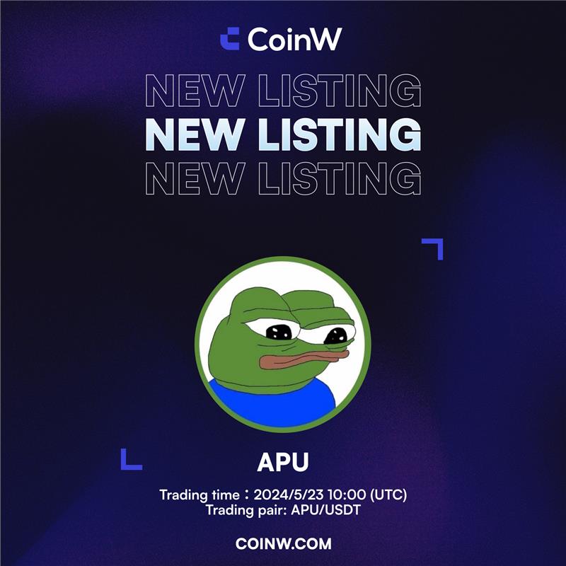 CoinW (@coinwofficial) on Twitter photo 🚨 #CoinW Listing Alert!
$APU(Apu Apustaja) <a href="/ApusCoin/">Apu Apustaja</a> and APU x3 ETF will be Listed on 23rd May 2024, 10:00 UTC.
🔥 RT and join the APU bounty program and share a 5,000 USDT reward! 🔥
🔸 Deposit: 22nd May 2024, 10:00 UTC
🔸 Trading: 23rd May 2024, 10:00 UTC
🔸 Withdraw: 23rd 🚨 #CoinW Listing Alert!
$APU(Apu Apustaja) <a href="/ApusCoin/">Apu Apustaja</a> and APU x3 ETF will be Listed on 23rd May 2024, 10:00 UTC.
🔥 RT and join the APU bounty program and share a 5,000 USDT reward! 🔥
🔸 Deposit: 22nd May 2024, 10:00 UTC
🔸 Trading: 23rd May 2024, 10:00 UTC
🔸 Withdraw: 23rd