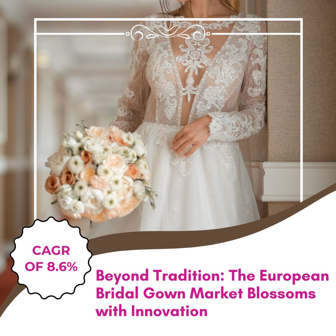 Europe's brides are saying 'I Do' to sustainable & personalized gowns!  The #EuropeBridalMarket is booming at 8.6% CAGR.  Get the scoop on eco-friendly trends & customization: lnkd.in/dfzvg3Uf
#WeddingTrends #FutureofFashion