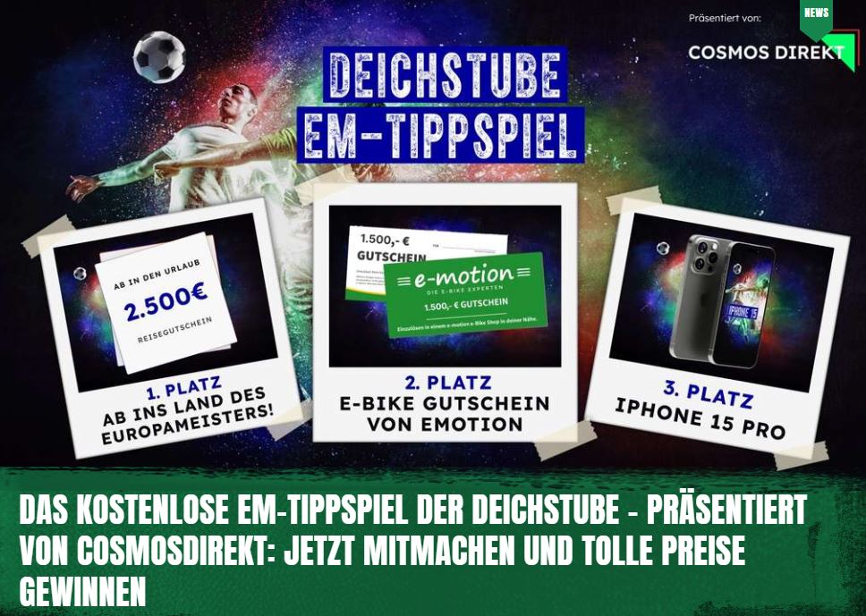 DeichStube (@deichstube) on Twitter photo Die #EM steht vor der Tür - wer wird #Europameister2024? Mach jetzt mit beim kostenlosen EM-Tippspiel der #DeichStube, beweise dein Wissen und gewinne tolle Preise - präsentiert von <a href="/CosmosDirekt/">CosmosDirekt</a>👉tinyurl.com/5xayunjx
#Tippspiel #EM2024 #Euro2024 Die #EM steht vor der Tür - wer wird #Europameister2024? Mach jetzt mit beim kostenlosen EM-Tippspiel der #DeichStube, beweise dein Wissen und gewinne tolle Preise - präsentiert von <a href="/CosmosDirekt/">CosmosDirekt</a>👉tinyurl.com/5xayunjx
#Tippspiel #EM2024 #Euro2024