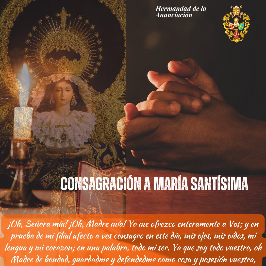 ✝️  Consagración a María Santísima.                                                                                                                           #OremosJuntos #LaHoraDeMaria