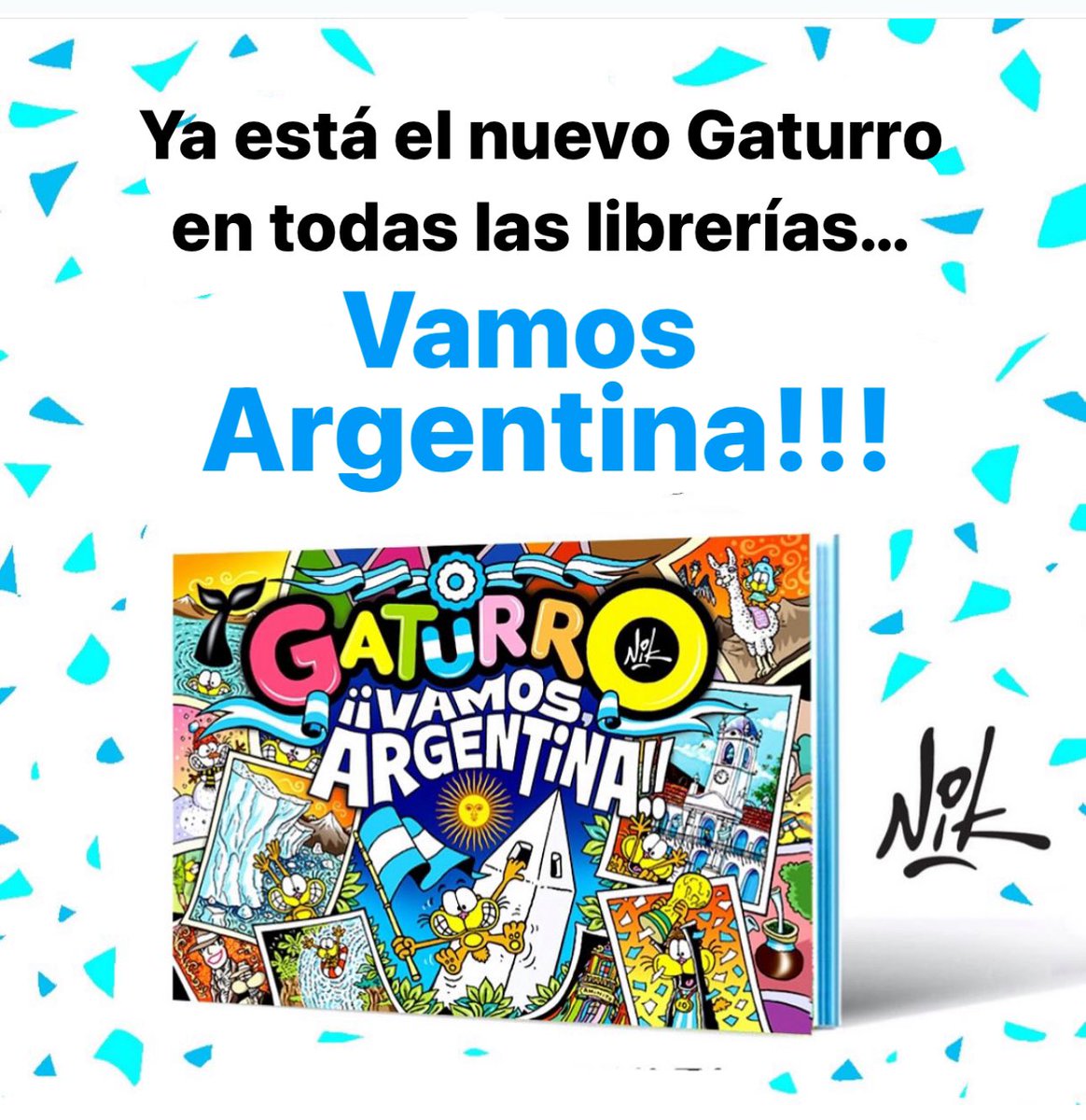 #BuenMiercoles Ya está el nuevo Gaturro en todas las librerías!!! Gaturro, Vamos Argentina!!!! 🇦🇷🇦🇷🇦🇷🇦🇷🇦🇷🇦🇷🇦🇷