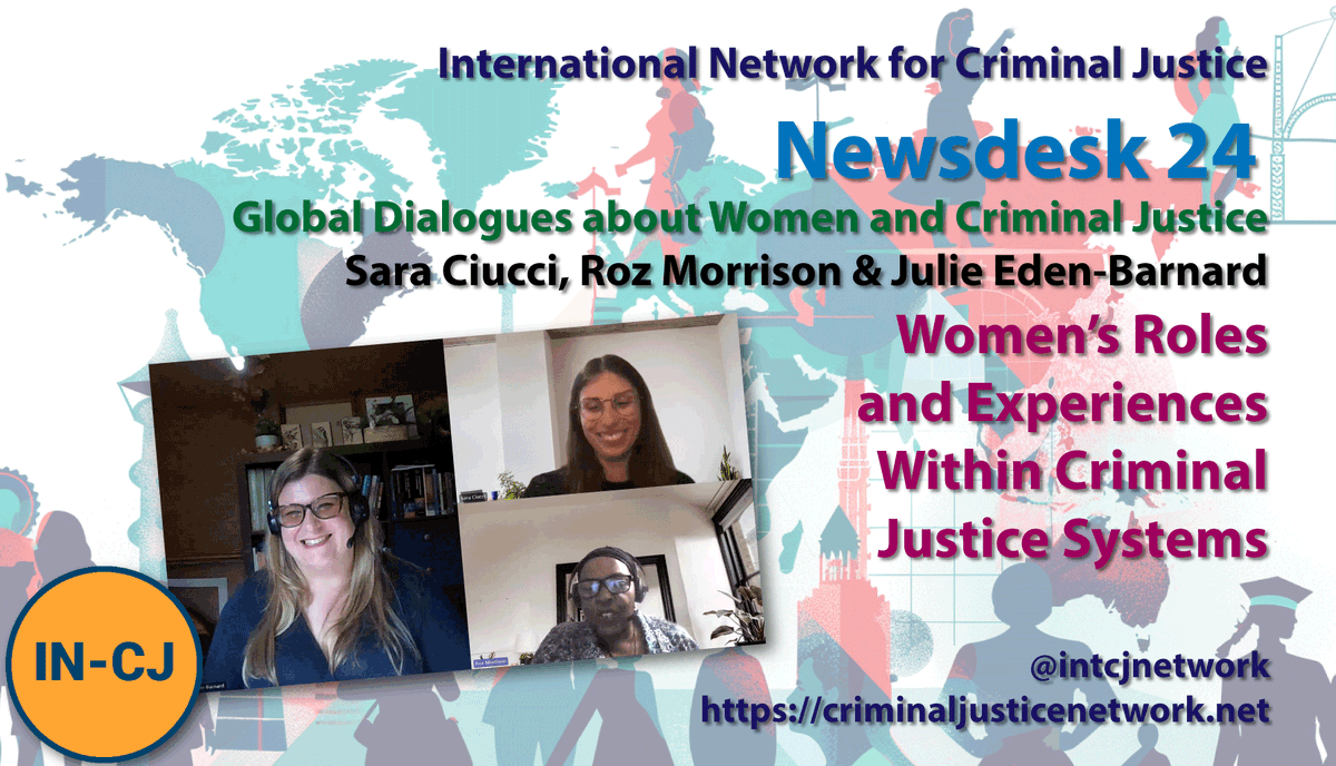 How are women affected by the criminal justice system, both as service users and providers? Tune in to the IN-CJ #Newsdesk24 to hear from experts on gender-responsive practices and research. #IN_CJ2024 #WomenInCJ criminaljusticenetwork.net/in-cj-newsdesk…