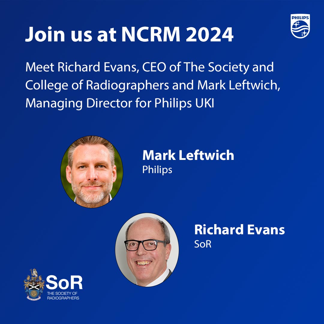 We've partnered with @Philips to bring you the 13th National Conference of Radiology Managers! Hear from SoR CEO, Richard Evans & Mark Leftwitch, Managing Director for Philips UKI. Join us on tomorrow at the Pullman Hotel, London 👉 ow.ly/9avc50RQyhy #Radiology2024 #NCRM