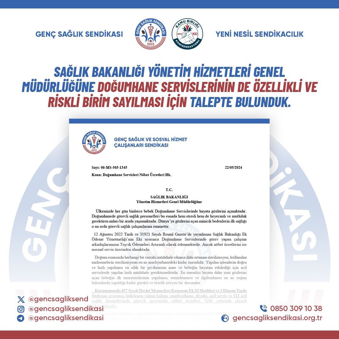 Sağlık Bakanlığı Yönetim Hizmetleri Genel Müdürlüğüne Doğumhane Servislerinin de özellikli ve riskli birim sayılması için talepte bulunduk. 🌐gencsagliksendikasi.org.tr ☎️0850 309 10 38