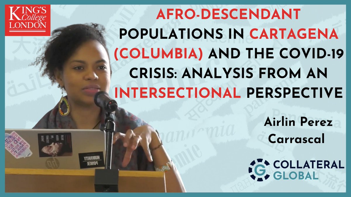 Afro-descendant populations in Cartagena (Colombia) and the Covid-19 crisis – Airlin Perez Carrascal “In 2022, Cartagena de Indias had the highest level of monetary poverty - 40.4% of the population, equivalent to 421 thousand people from Cartagena unable to access food,