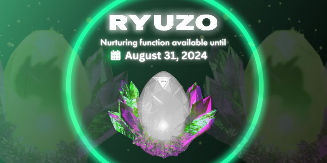 🚨 Important Update for #RYUZO Holders! 🚨 The nurturing deadline for MARYU is extended to August 31st as a response to the bug where the NFT may not appear in the Inventory after being bridged to a Verse. Thank you for your continued support!🐉