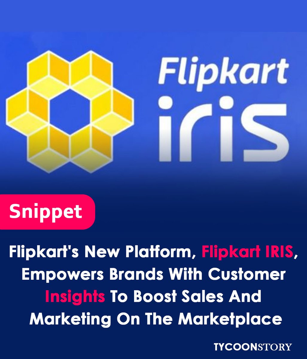 Flipkart Launches IRIS: Empowering Brands with Consumer Insights
#FlipkartIRIS #ecommerce #businessintelligence #consumerinsights #datadrivenmarketing  #marketingstrategy #growthhacking #rateoptimization #ecommerceanalytics #customerengagement @Flipkart 
tycoonstory.com