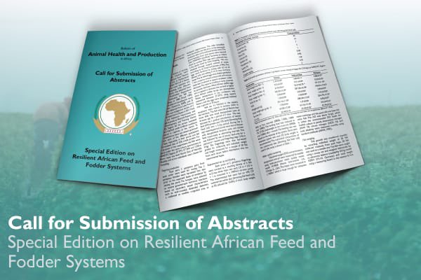 Call for submissions! AU-IBAR seeks abstracts for the Special Issue on Resilient African Feed & Fodder Systems in the Bulletin of Animal Health & Production in Africa (BAHPA). Scholars & practitioners, share your insights! Details: shorturl.at/s1vYV #FeedSystems #Resilience