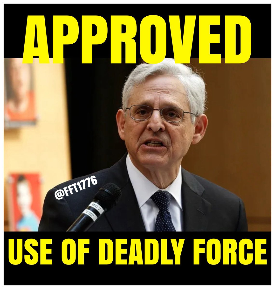 “Merrick Garland” approved the use of deadly force of a former president and leading political opponent. Read that again and again. This is a BIG deal. REPOST.