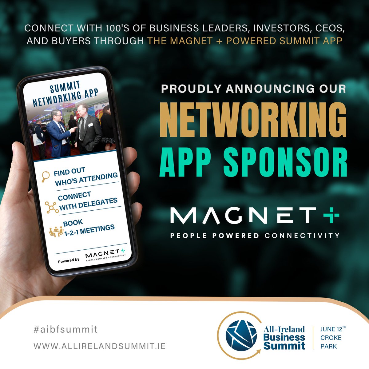 📱 Magnet +, Ireland's largest connectivity network, are sponsor of our networking app for the All-Ireland Business Summit at Croke Park on June 12th! The Brella App, allows attendees to connect before, during, & after the event. Book Now: allirelandsummit.com/tickets/ #AIBFSummit