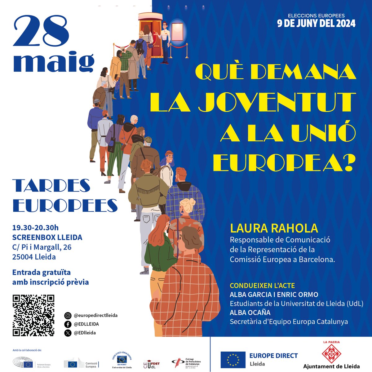 EDlleida's tweet photo. 🆕Nou diàleg-debat "Què demana la joventut a la Unió Europea?" Tercer diàleg del cicle "Tardes Europees" @EDlleida  @paerialleida 
🗓Dimarts 28 de maig, 19.30h a ScreenBox Lleida
✅Amb Laura Rahola @ComissioEuropea i moderat per joves.
Amb la col·laboració @Equipo_Europa + https://t.co/Qi7uraHwVP