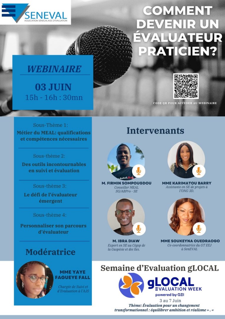 Inscrivez-vous au webinaire, qui se tiendra le 03 juin à partir de 15h sur le thème : "Comment devenir un évaluateur praticien"
Inscrivez à cette activité à partir de ce lien : globalevaluationinitiative.org/fr/event/comme…